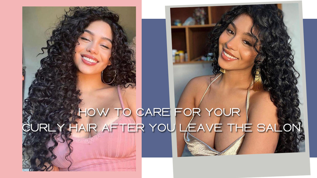 How To Care For Your Curly Human Wig After You Leave The Salon