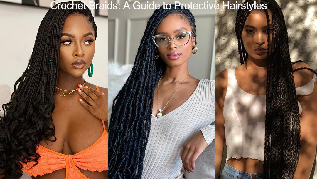 Crochet Braids: A Guide to Protective Hairstyles