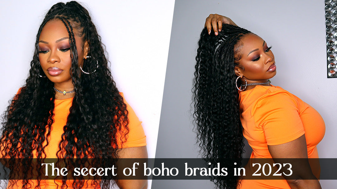 the secert of boho braids in 2023