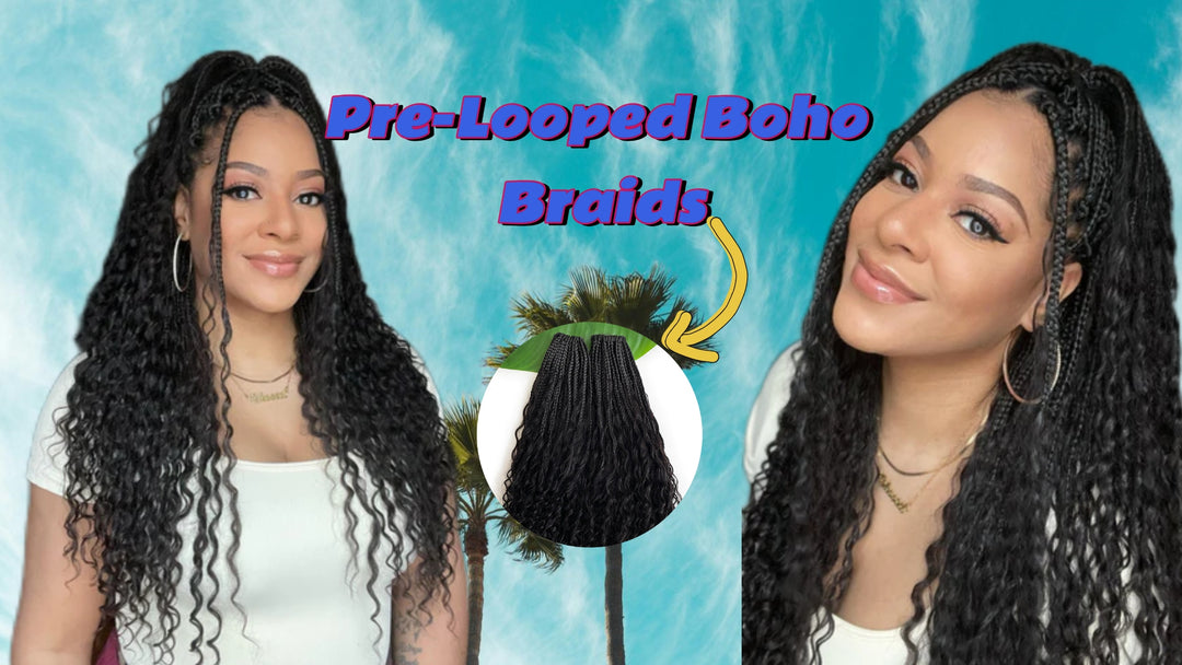 Elevate Your Style with  Pre-Looped Crochet Boho Box Braids: A Guide to Their Benefits and Versatility
